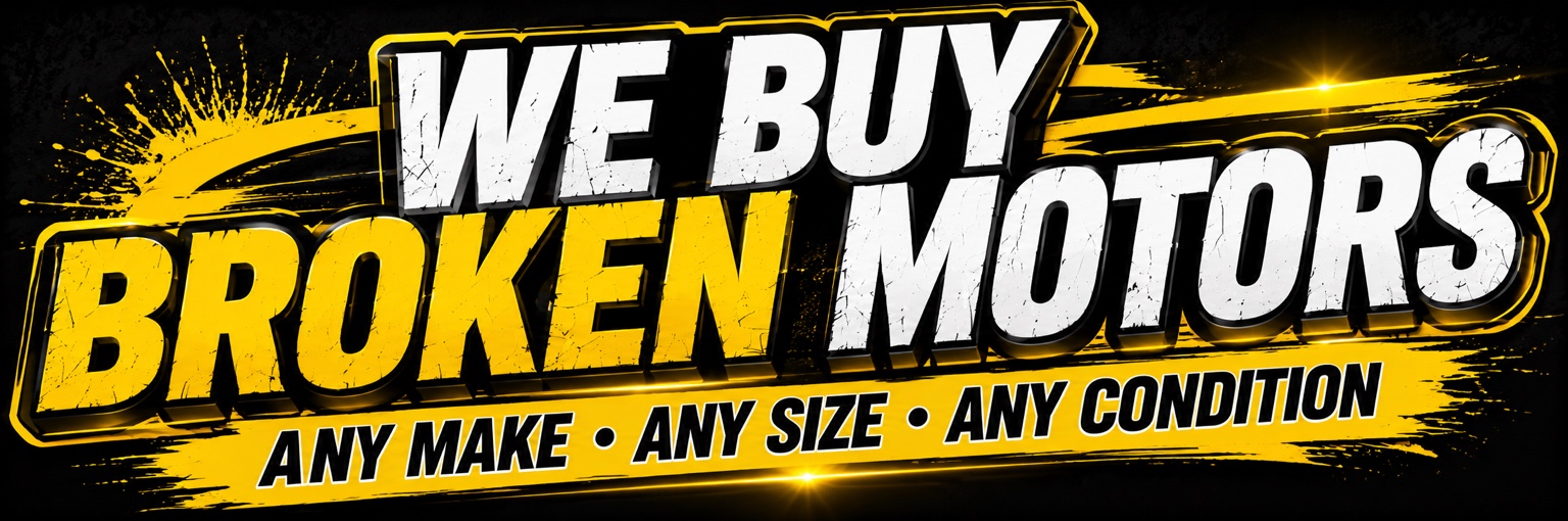 We Buy Broken Motors